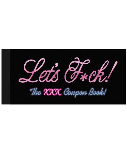 Let's Fuck! Coupons - The Xxx Coupon Book | Shop Lowest Prices at fonlove.shop