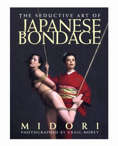 The Seductive Art Of Japanese Bondage Book By Midori | Shop Lowest Prices at fonlove.shop